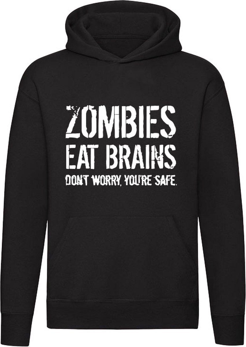 Zombies eat brains | dom | stom | hersens | brein | halloween | verstand | eten | veilig | grappig | Unisex | Trui | Sweater | Hoodie | Capuchon | Zwart